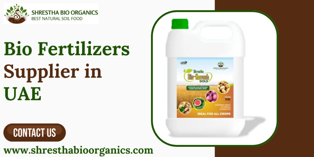 Bio Fertilizers Supplier in UAE