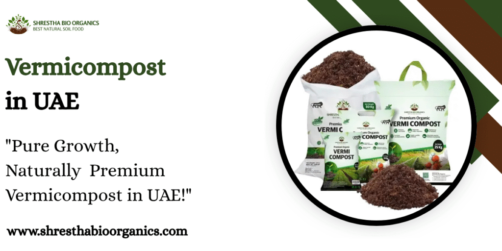 Vermicompost in UAE