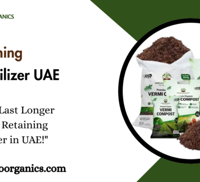 Water Retaining Organic Fertilizer UAE